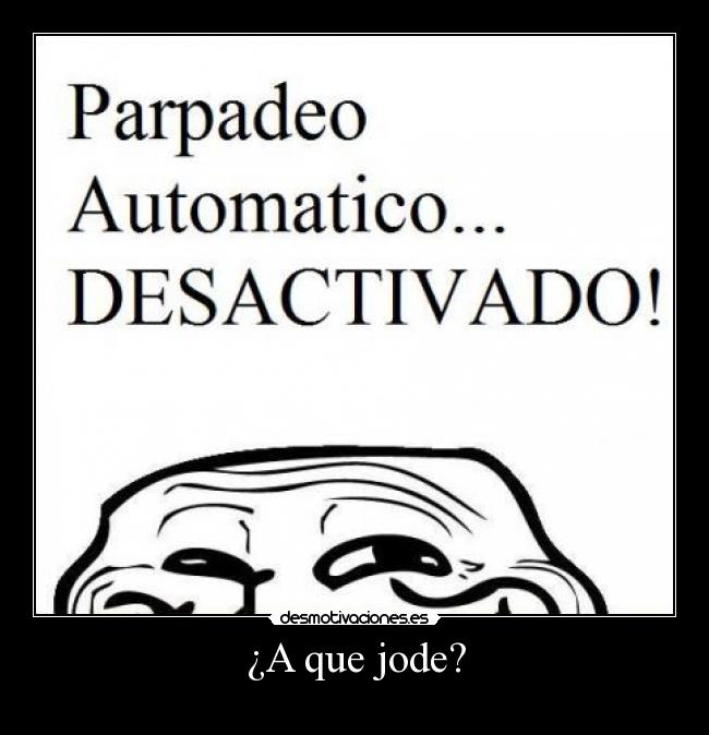 carteles parpadeo automatico desactivado troll desmotivaciones