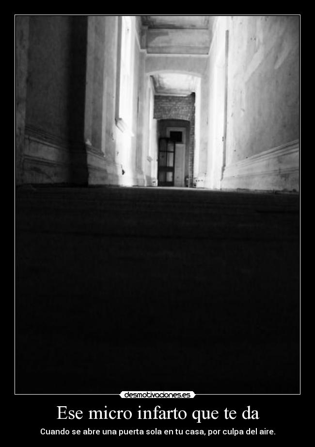 Ese micro infarto que te da - 