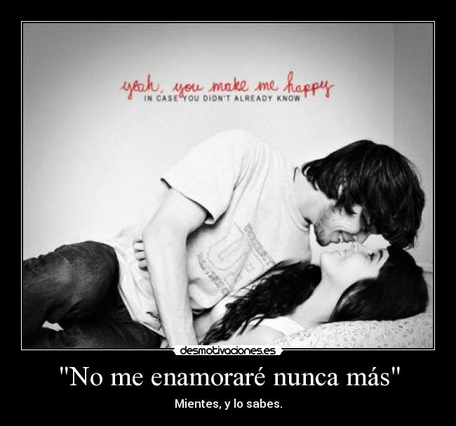 No me enamoraré nunca más - 