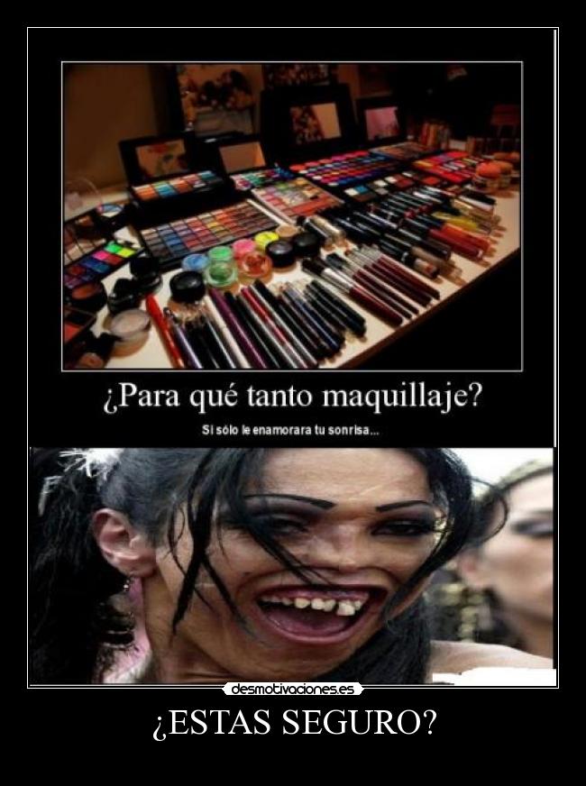 ¿ESTAS SEGURO? -