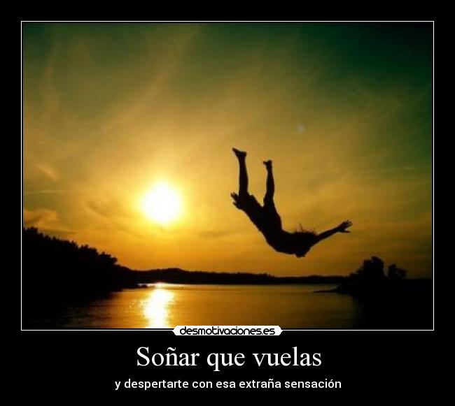Soñar que vuelas - 