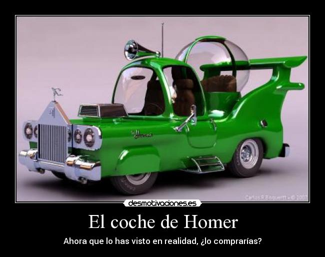 El coche de Homer - Ahora que lo has visto en realidad, ¿lo comprarías?