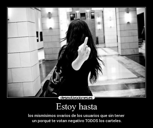 Estoy hasta - 