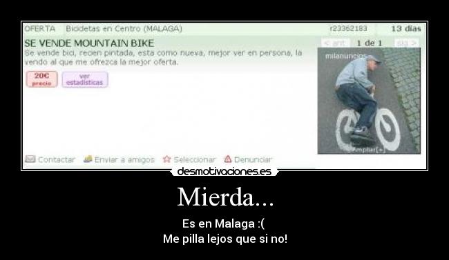 Mierda... - Es en Malaga :( 
Me pilla lejos que si no!