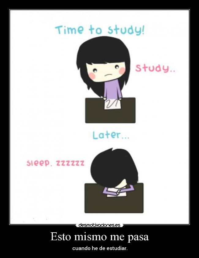 Esto mismo me pasa -