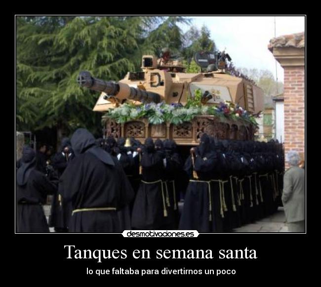 Tanques en semana santa - 