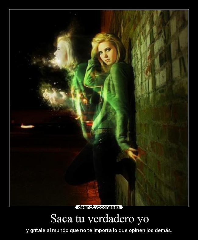Saca tu verdadero yo - 