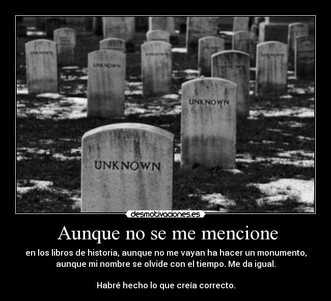 Aunque no se me mencione -