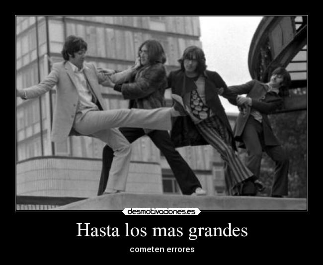 Hasta los mas grandes - 