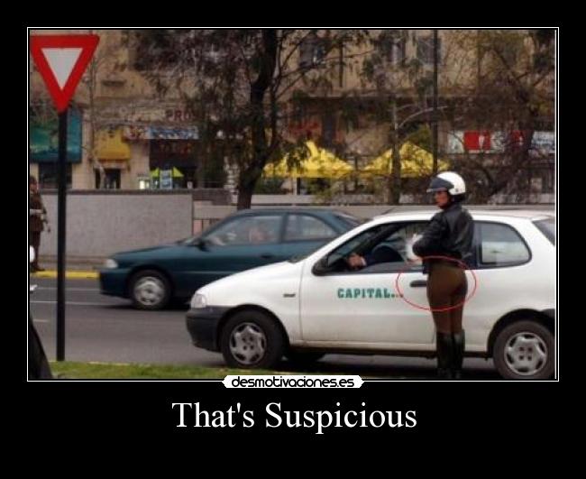 Thats Suspicious -