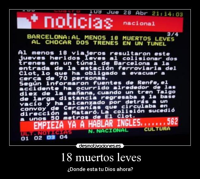 18 muertos leves - ¿Donde esta tu Dios ahora?