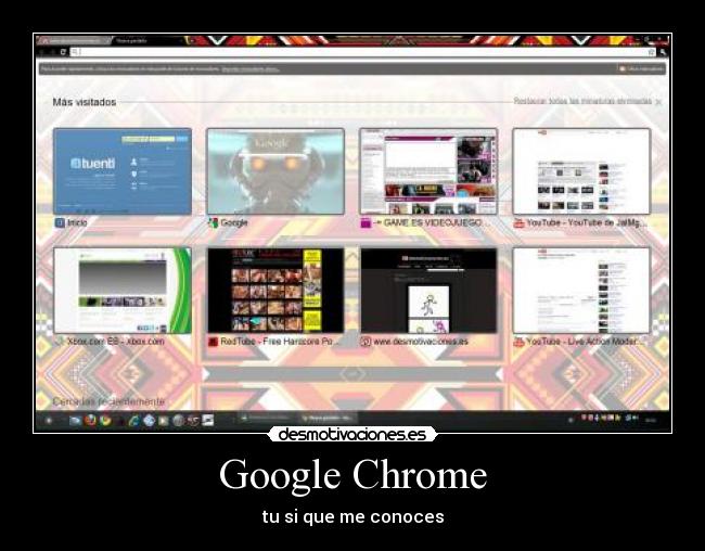 Google Chrome - tu si que me conoces