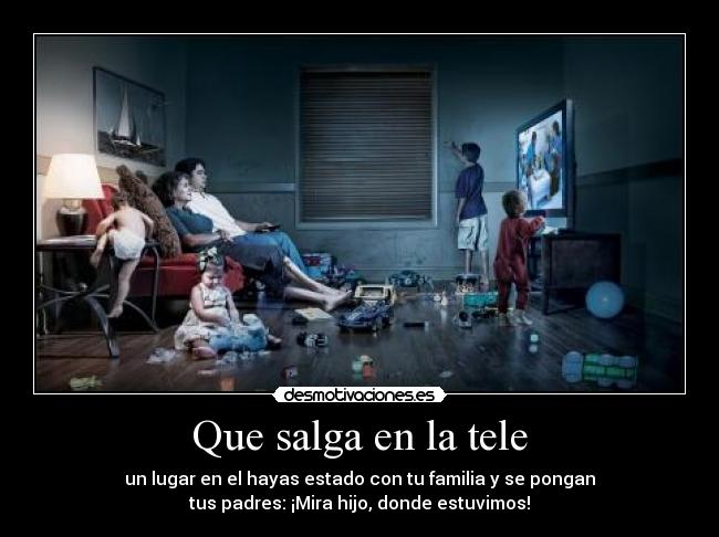 carteles lugar donde estuvimos desmotivaciones