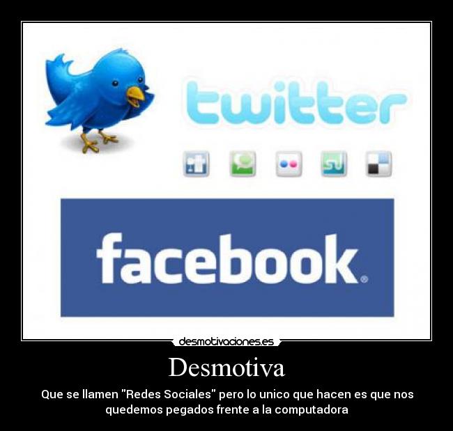 carteles desmotiva facebook twitter redes sociales rutina desmotivaciones