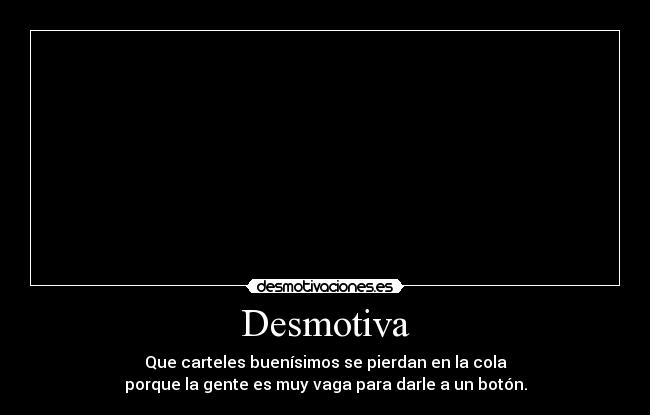 Desmotiva -