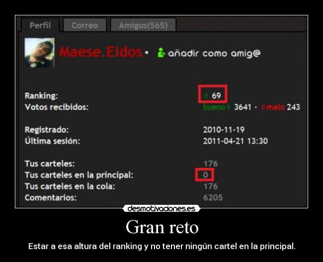Gran reto - Estar a esa altura del ranking y no tener ningún cartel en la principal.