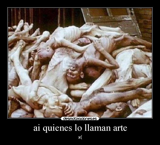 ai quienes lo llaman arte - 