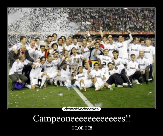 Campeoneeeeeeeeeeees!! -