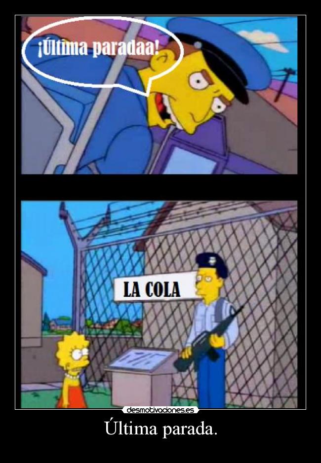 carteles ultima parada desmotivaciones