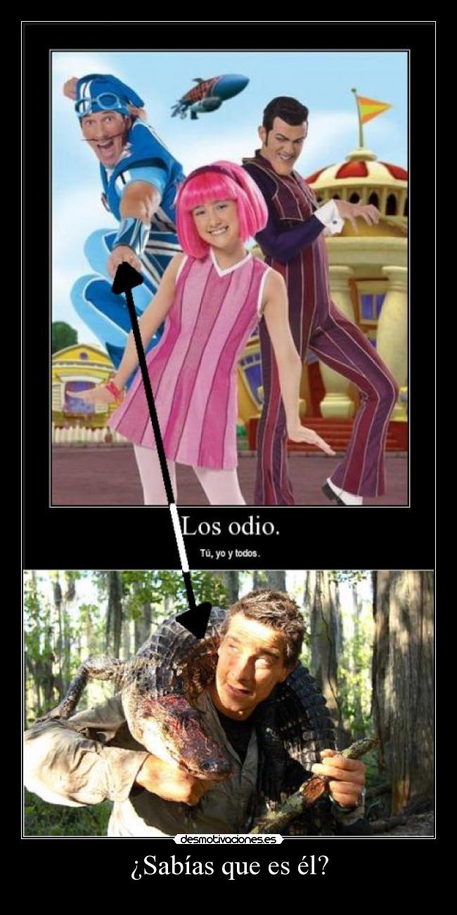 ¿Sabías que es él? -