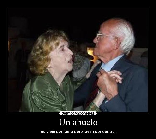 carteles abuelo joven desmotivaciones