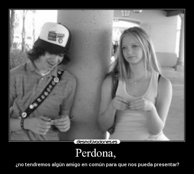 Perdona,  - 