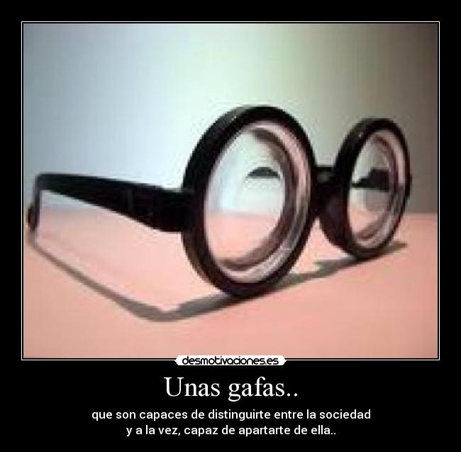 Unas gafas.. - 