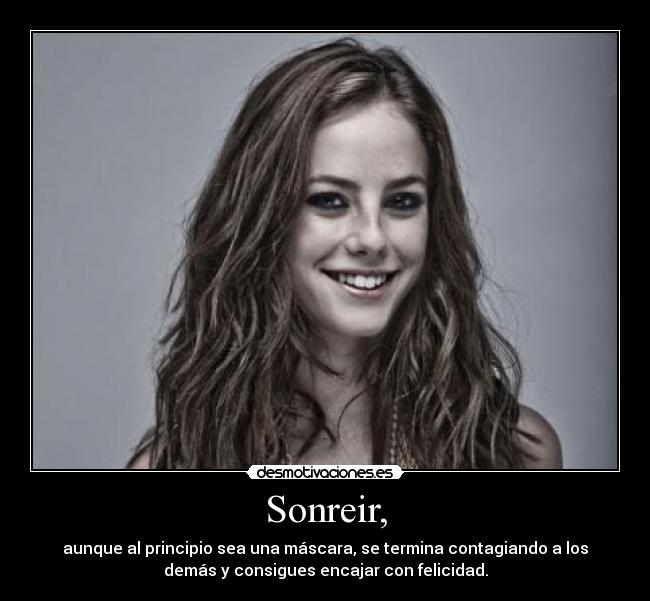 Sonreir, -