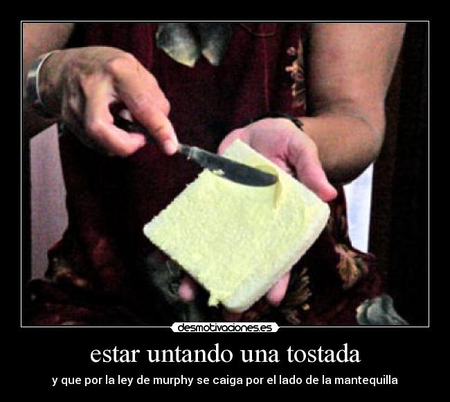 carteles untar desmotivaciones