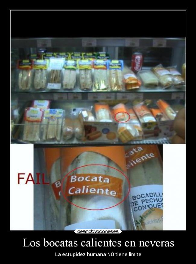 Los bocatas calientes en neveras - La estupidez humana NÓ tiene limite