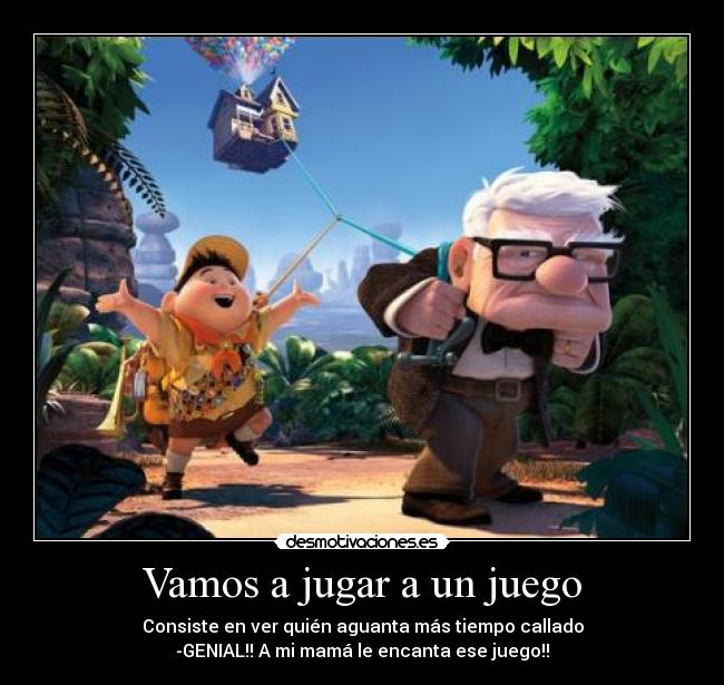 Vamos a jugar a un juego -