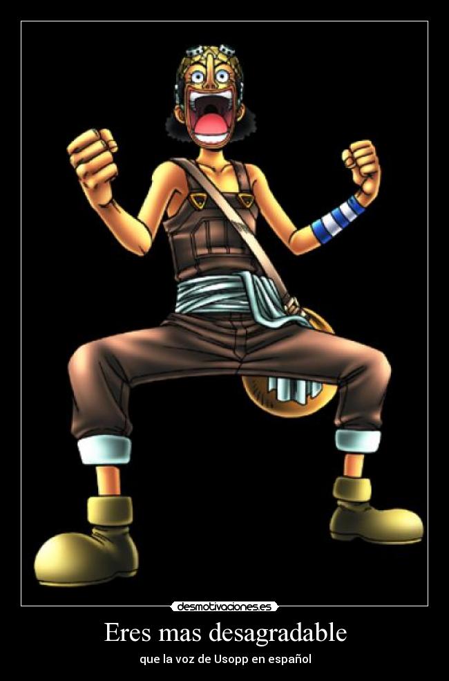 carteles usopponepiecedesagradable desmotivaciones