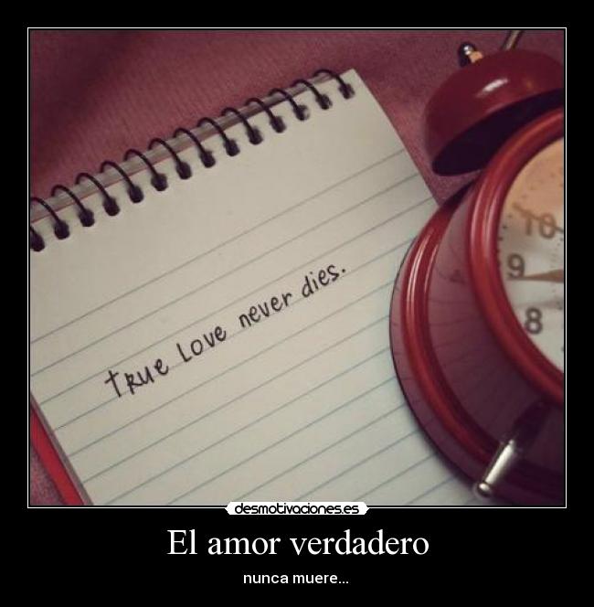 El amor verdadero -