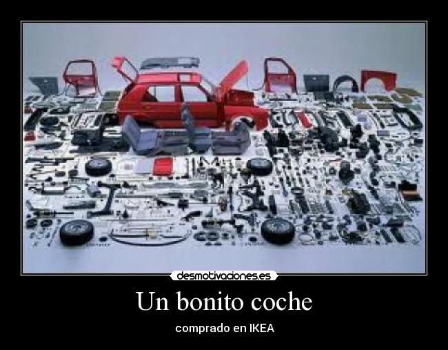 Un bonito coche - comprado en IKEA