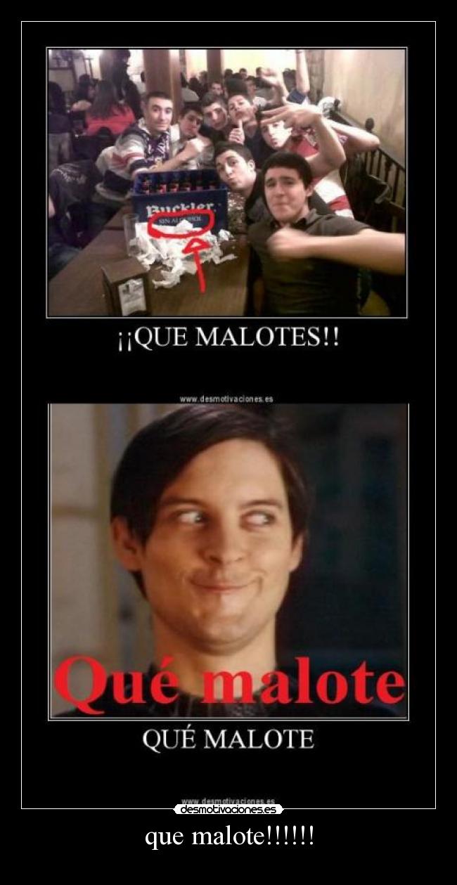 que malote!!!!!! - 