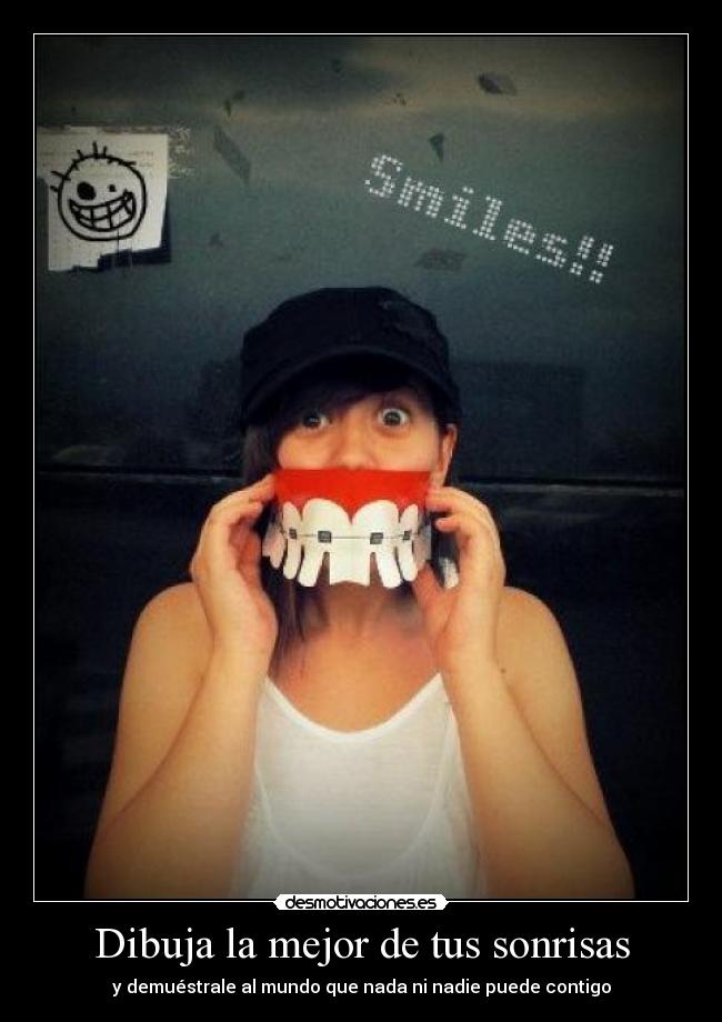 Dibuja la mejor de tus sonrisas -