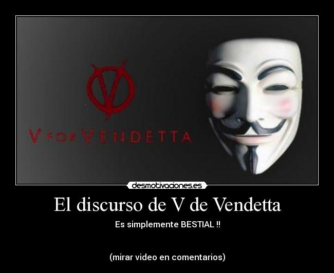 El discurso de V de Vendetta - 