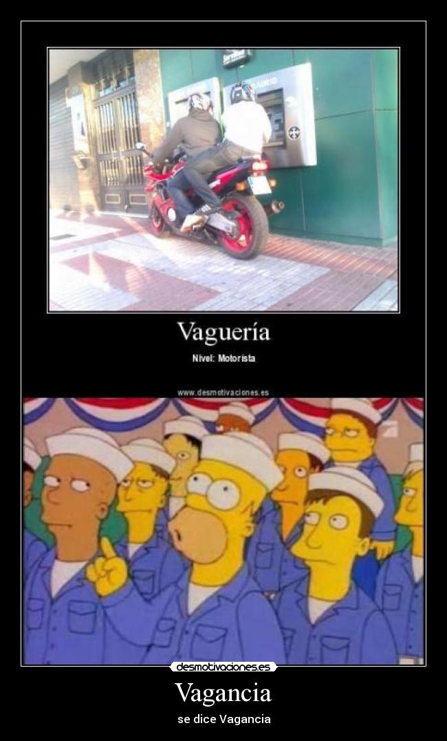 Vagancia - se dice Vagancia