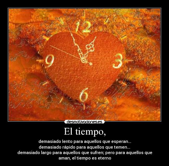 El tiempo, - 