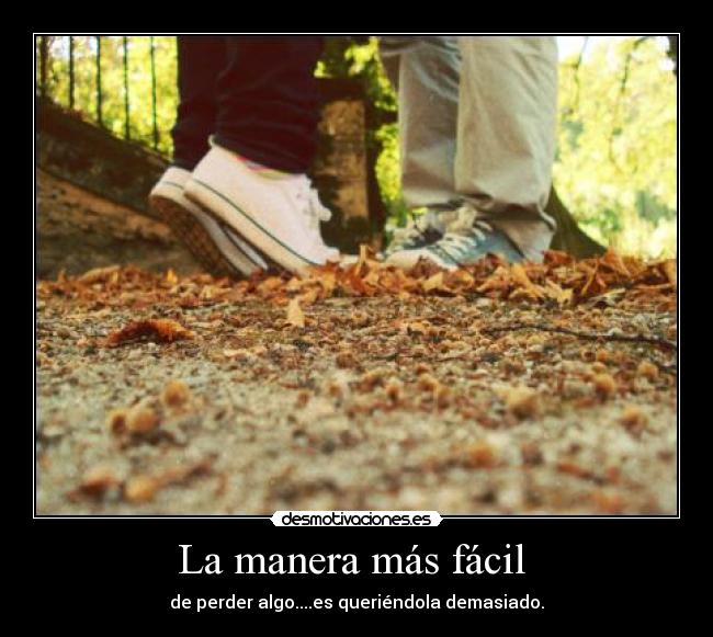 La manera más fácil -