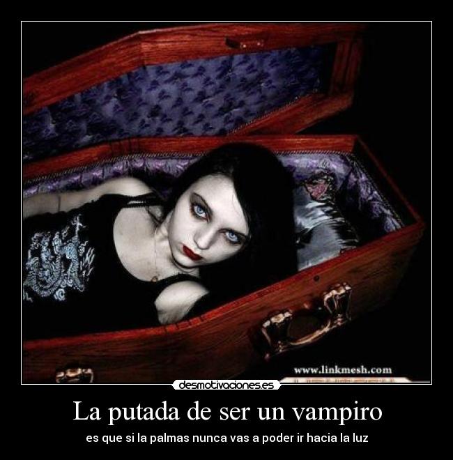 La putada de ser un vampiro -