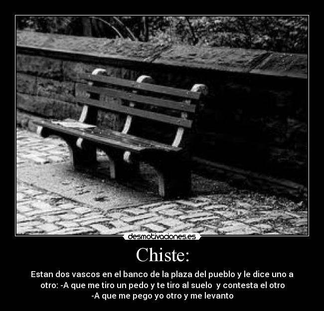 Chiste: - 