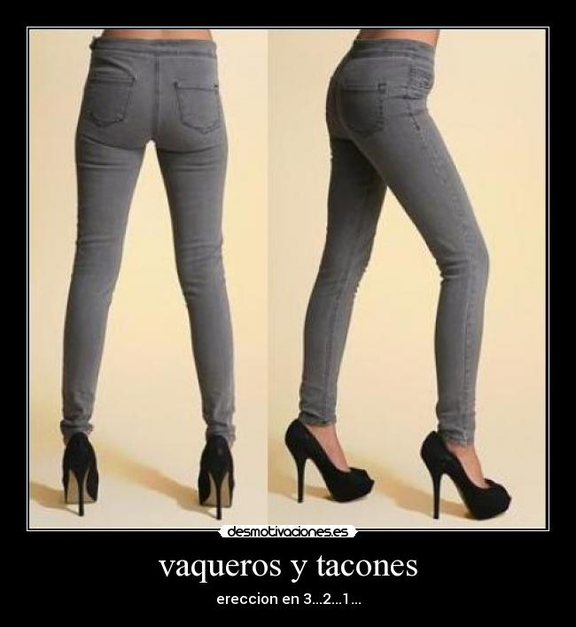 carteles vaqueros tacones ereccion desmotivaciones