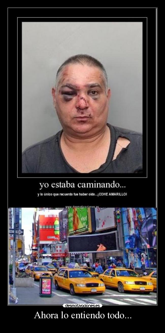 Ahora lo entiendo todo... - 