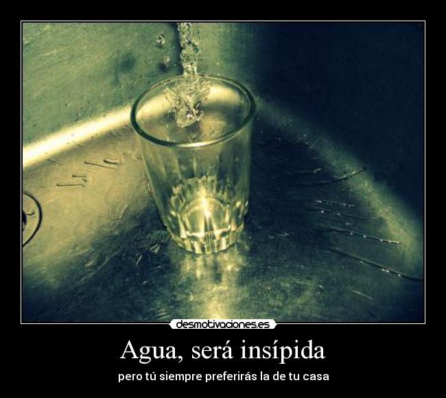 carteles agua desmotivaciones