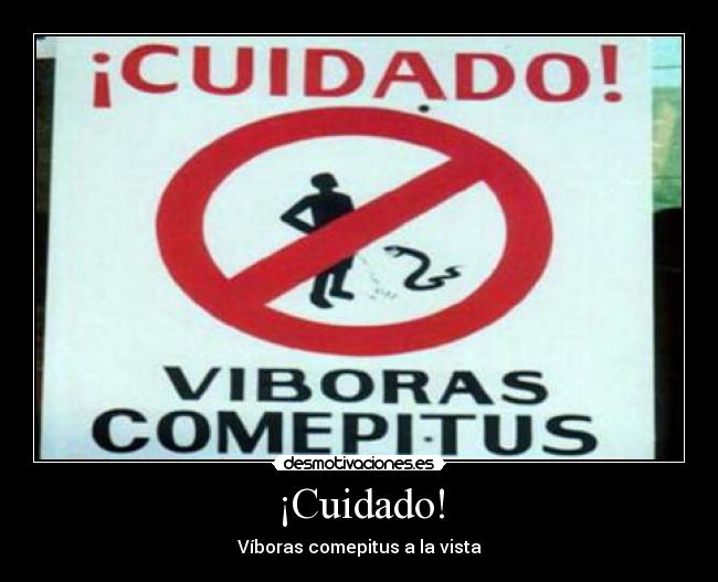 ¡Cuidado! - 