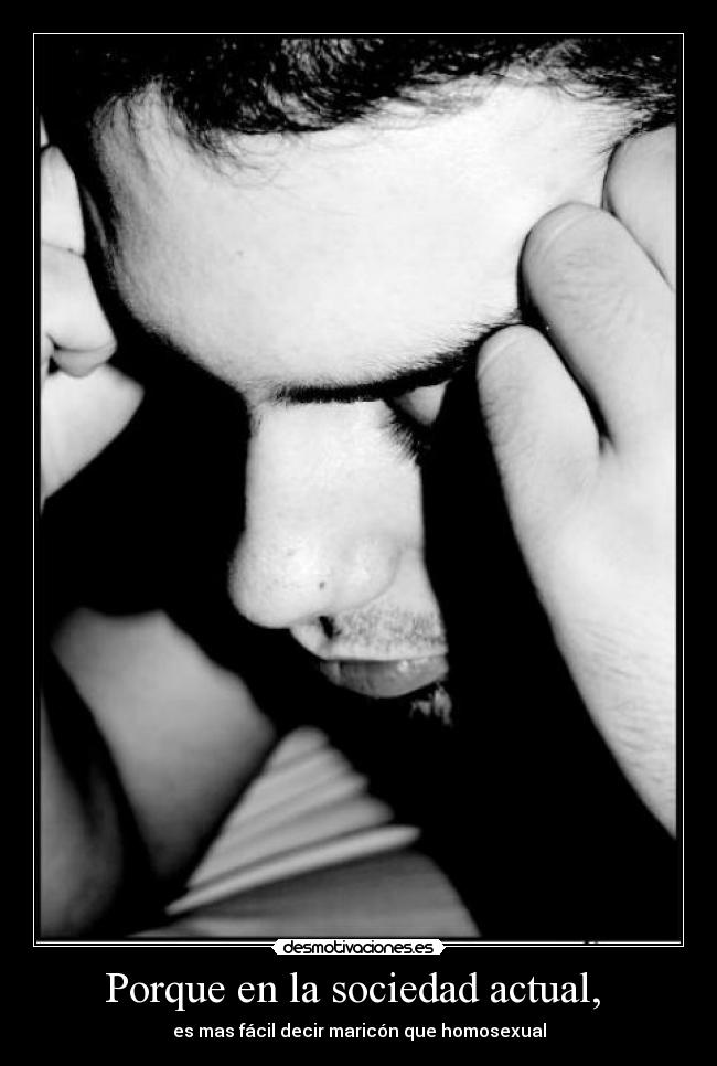 Porque en la sociedad actual, -