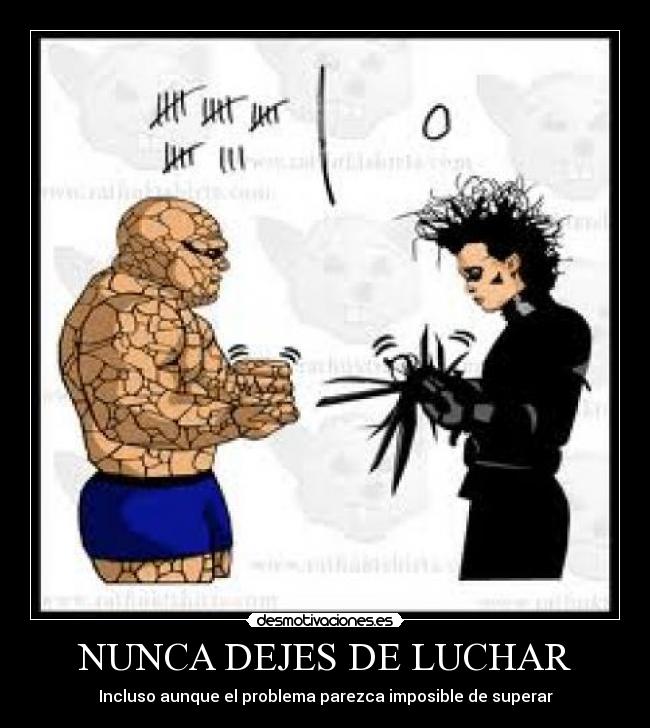 NUNCA DEJES DE LUCHAR - 