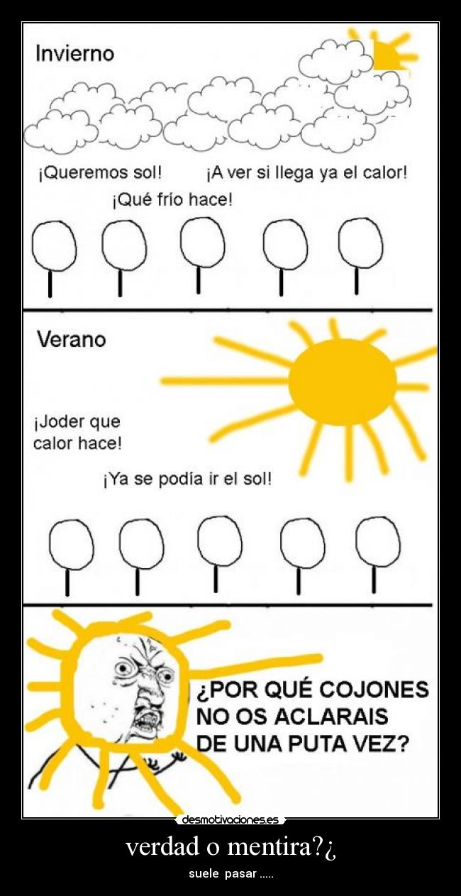 verdad o mentira?¿ -