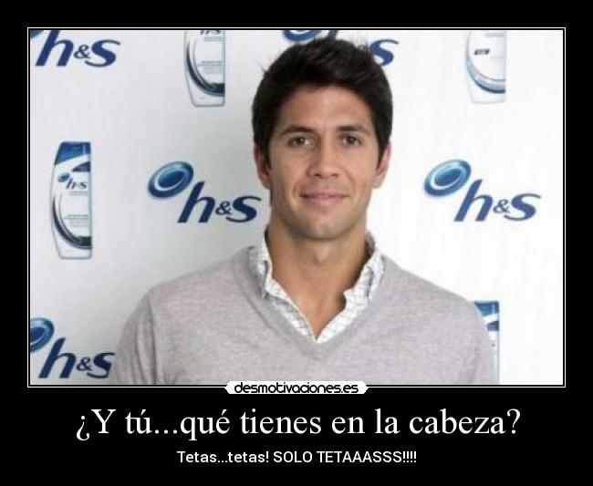 ¿Y tú...qué tienes en la cabeza? - 
